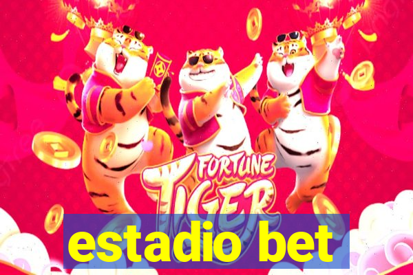 estadio bet